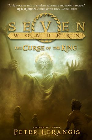 [Seven Wonders 04] • The Curse of the King